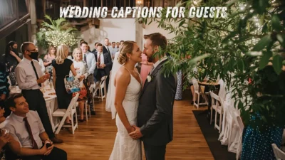 Wedding Captions for Guests