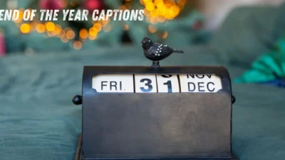 End of the Year Captions