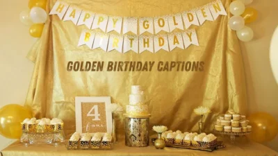 Golden Birthday Captions