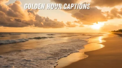 Golden Hour Captions