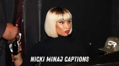 Nicki Minaj Captions
