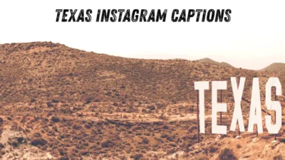Texas Instagram Captions