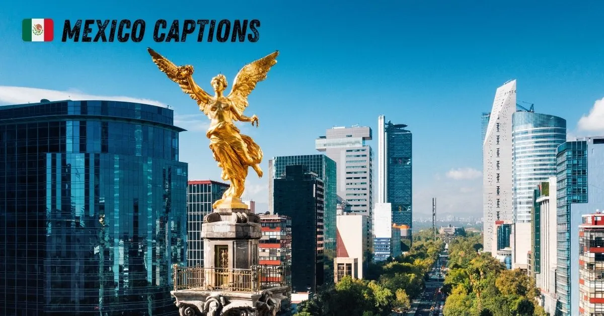 🇲🇽 Mexico Captions