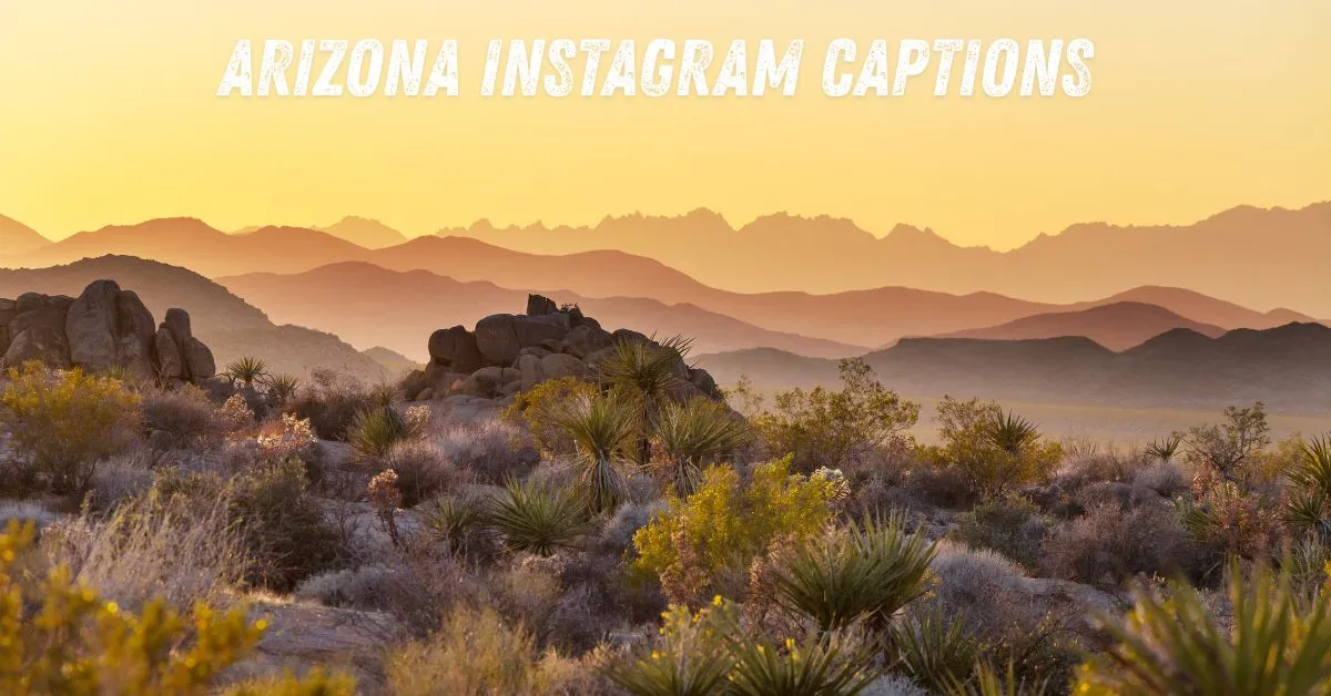 Arizona Instagram Captions