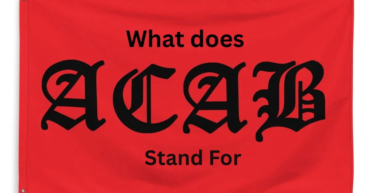 ACAB Stand For