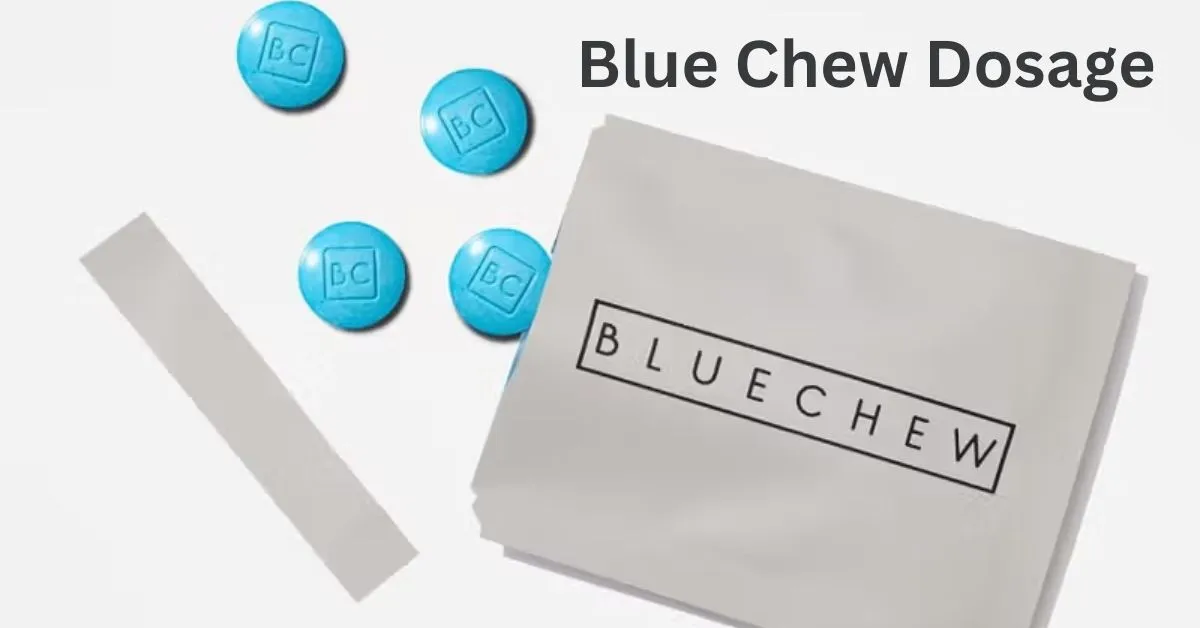 Blue Chew Dosage