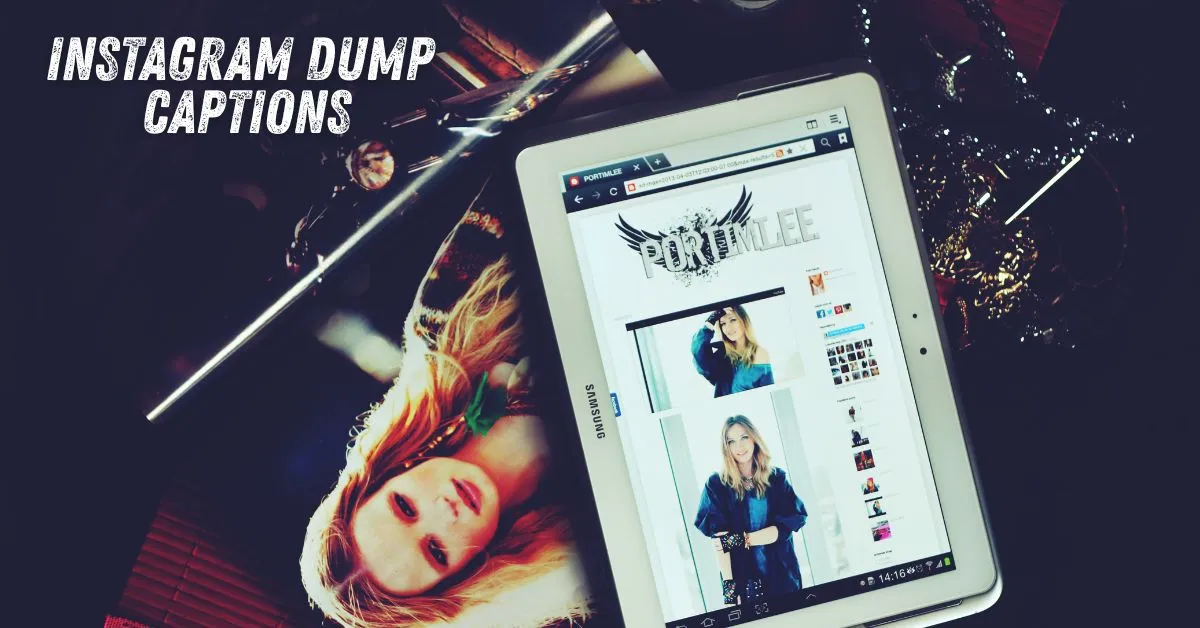 Instagram Dump Captions