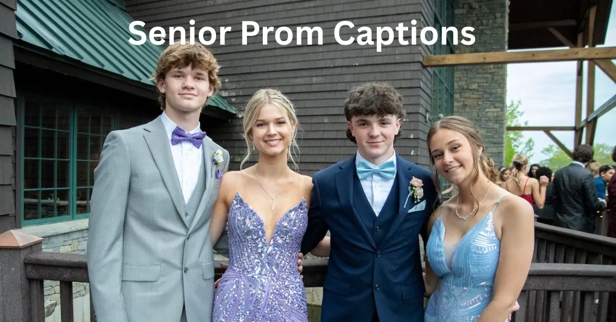 Senior Prom Captions