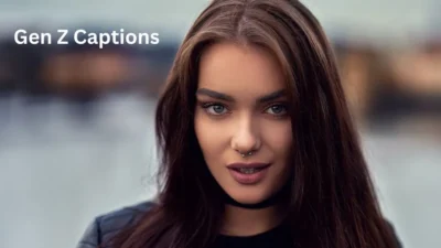 Gen Z Captions