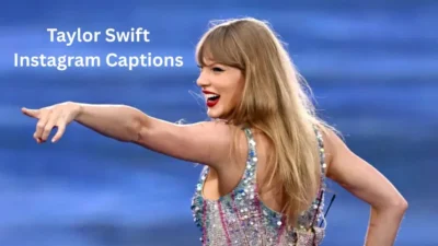 Taylor Swift Instagram Captions