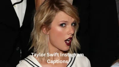 Taylor Swift Instagram Captions